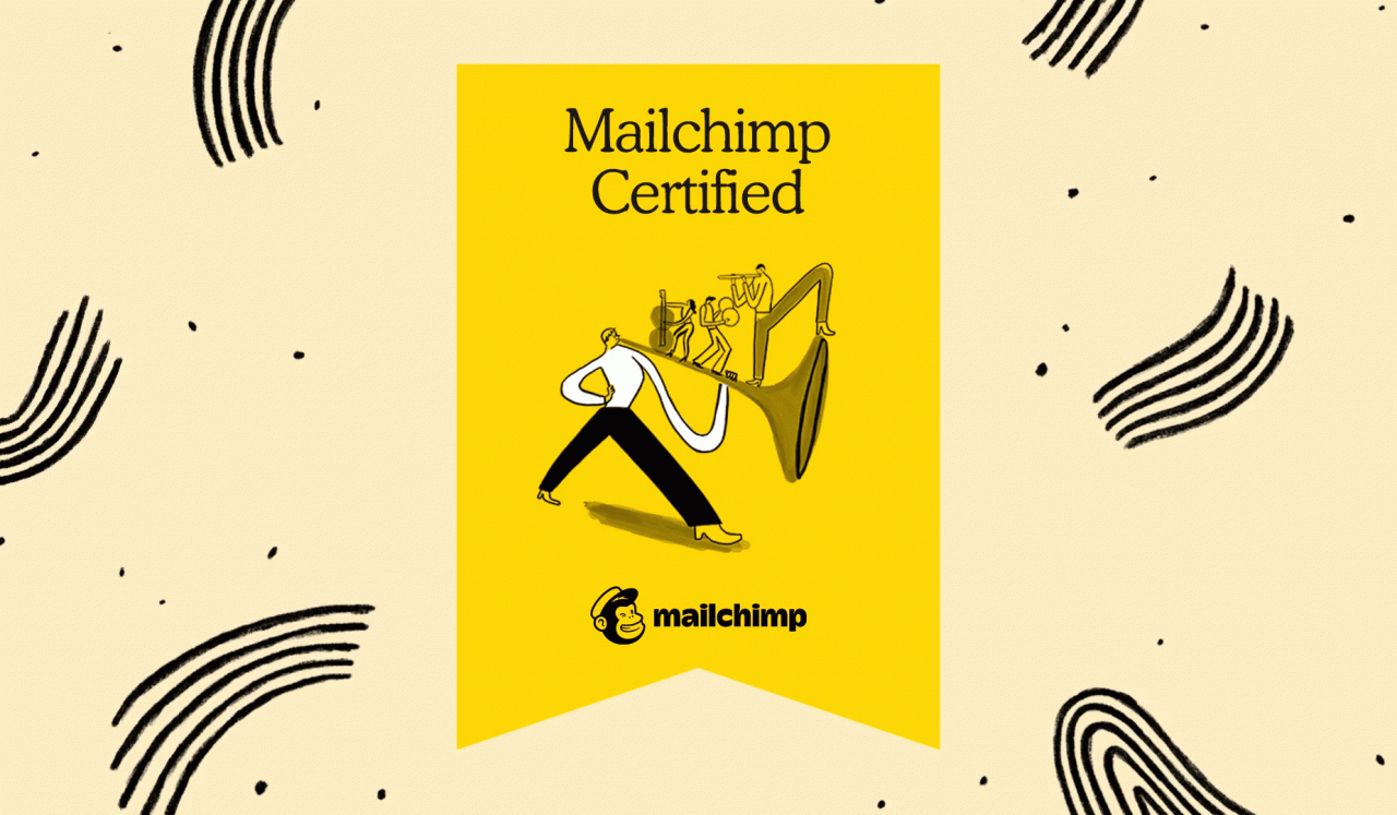 We're Mailchimp Certified!