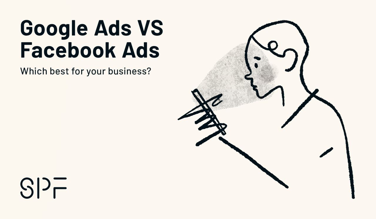 Google Ads VS Facebook Ads