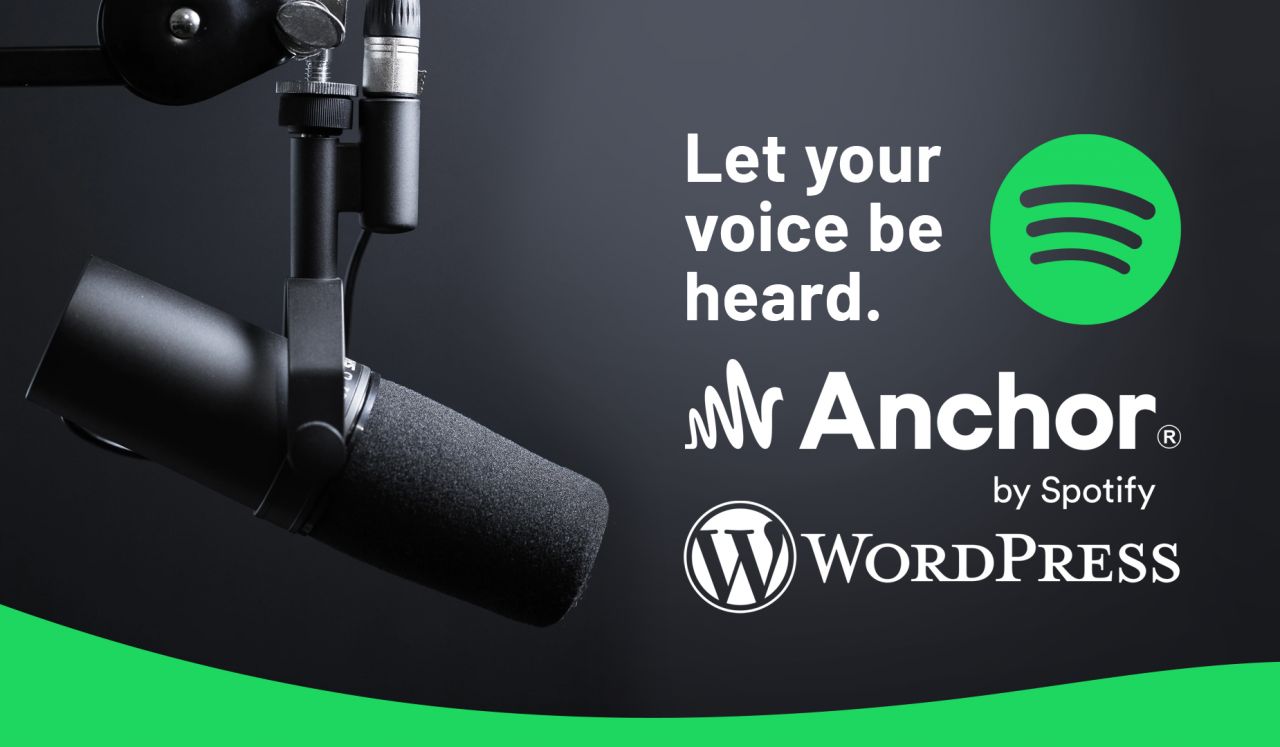 Let your voice be heard with Wordpress & Anchor