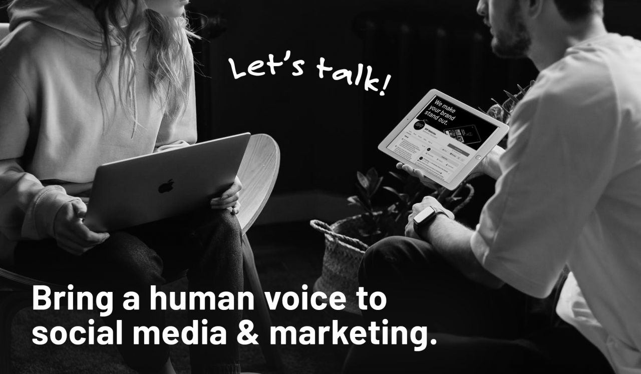 Bring a human voice to social media & marketing!